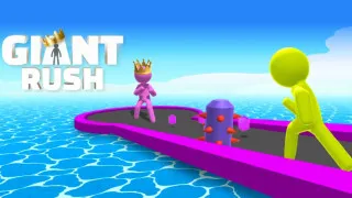 Giant Rush!