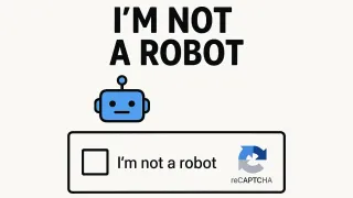 I'm Not a Robot